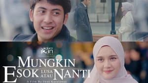 Mungkin Esok Lusa Atau Nanti — foto 1