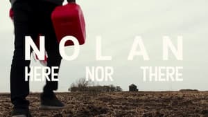 Nolan: Here Nor There — foto 1