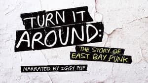 Turn It Around: The Story of East Bay Punk — foto 3