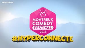 Montreux Comedy Festival 2015 - #hyperconnecté — foto 1