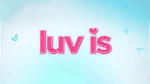 Luv Is — foto 1