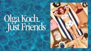 Olga Koch: Just Friends — foto 1