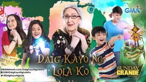 Daig Kayo ng Lola Ko — foto 1