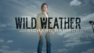 Wild Weather with Richard Hammond — foto 2
