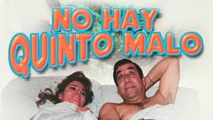 No hay quinto malo — foto 1