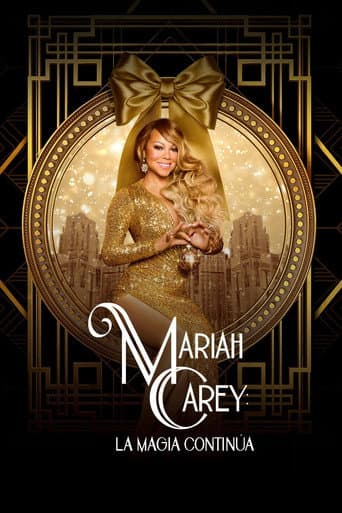 Mariah Carey: La magia continúa
