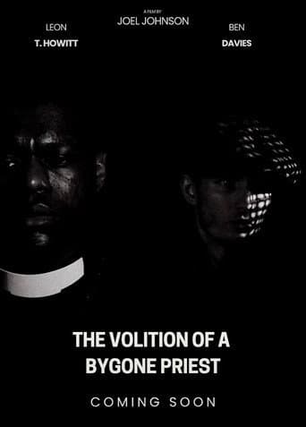 The Volition Of A Bygone Priest