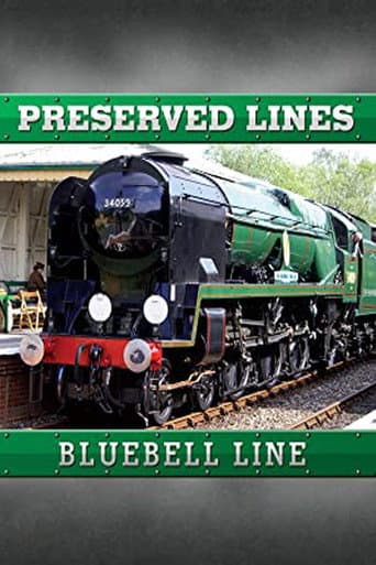 Preserved Lines: Bluebell Railway