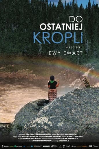 Do ostatniej kropli