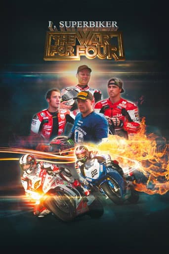 I Superbiker The War for Four (2014)