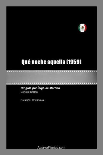 Qué noche aquella