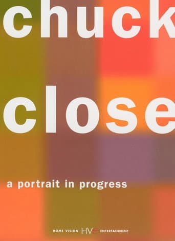 Chuck Close: A Portrait in Progress