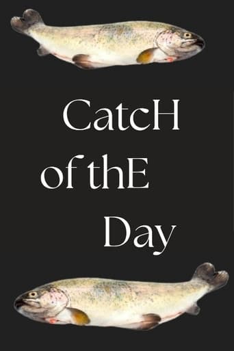 Catch of the Day