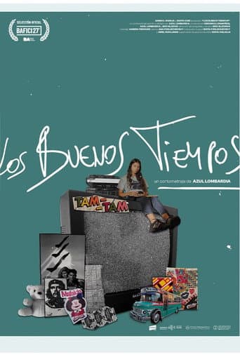 Los buenos tiempos