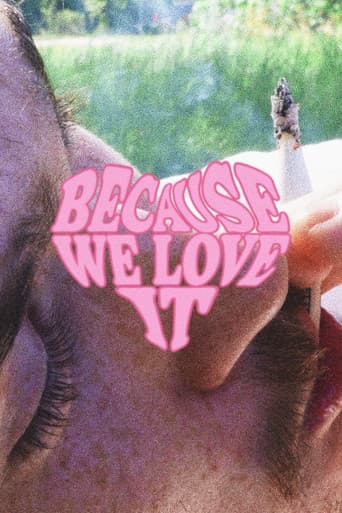 Because We Love It