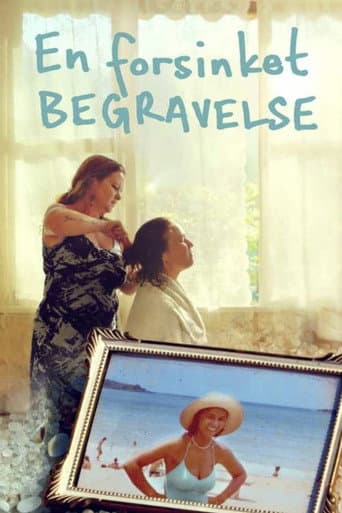 En forsinket begravelse