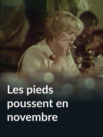 Les pieds poussent en novembre