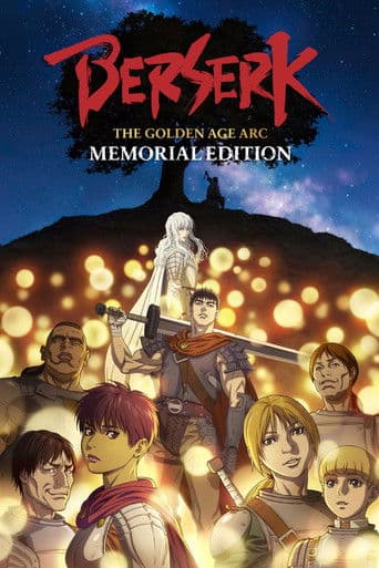 Berserk: La Edad de Oro – Memorial Edition
