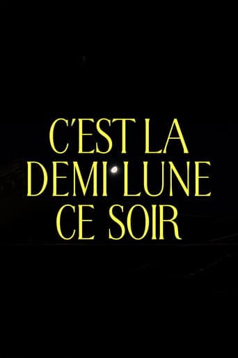 C'est la demi lune ce soir