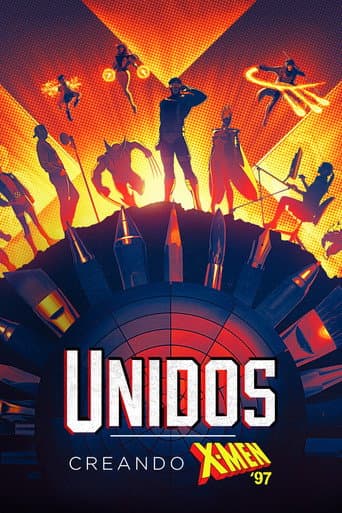 UNIDOS: Creando X-Men '97