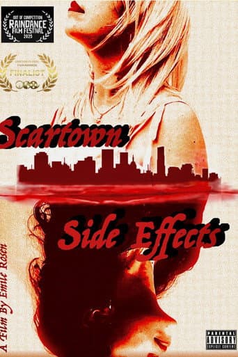 Scartown Side Effects