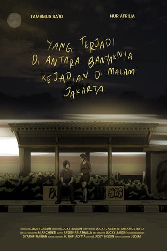 Yang Terjadi Di Antara Banyaknya Kejadian Di Malam Jakarta