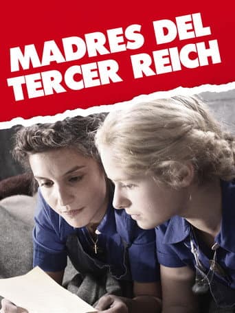 3rd Reich Mothers, in the Name of the Master Race