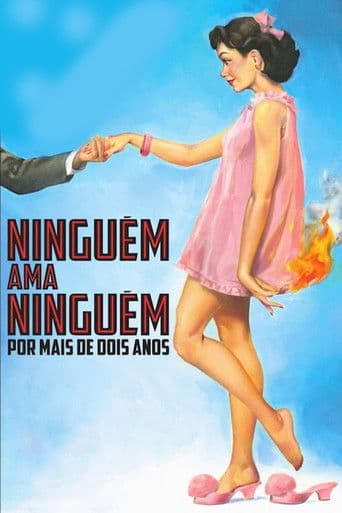 Nadie Ama a Nadie por Más de 2 Años