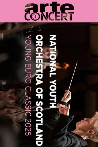 Scottish National Youth Orchestra Young Euro Classic 2025