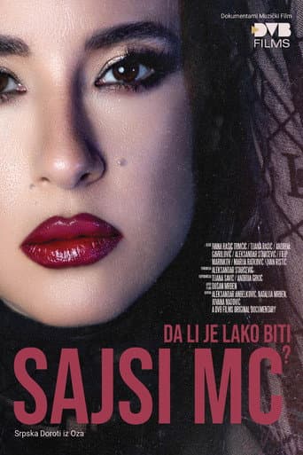 Da li je lako biti Sajsi MC?