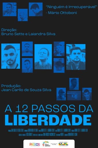 A 12 Passos Da Liberdade
