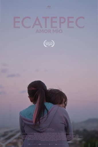 Ecatepec, love of mine