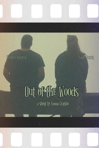 Out of the Woods