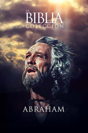 La Biblia: Abraham, Vol. I El primer Patriarca
