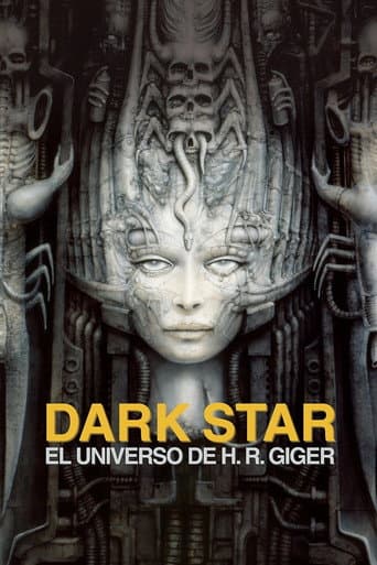 Dark Star: HR Gigers Welt