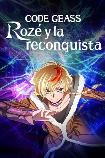 CODE GEASS: Rozé y la reconquista