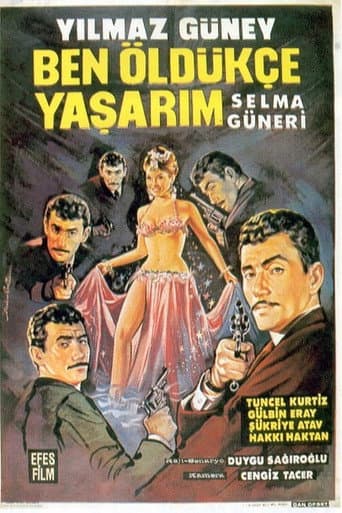 Ben Öldükçe Yaşarım