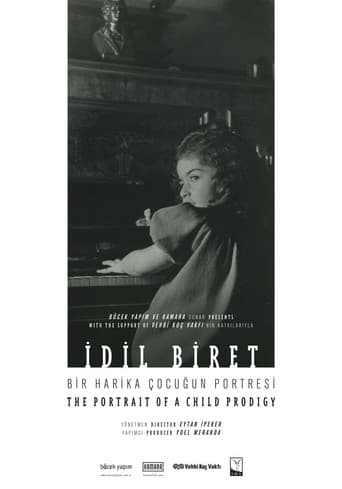 İdil Biret: Bir Harika Çocuğun Portresi