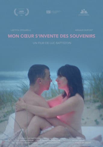 Mon cœur s’invente des souvenirs
