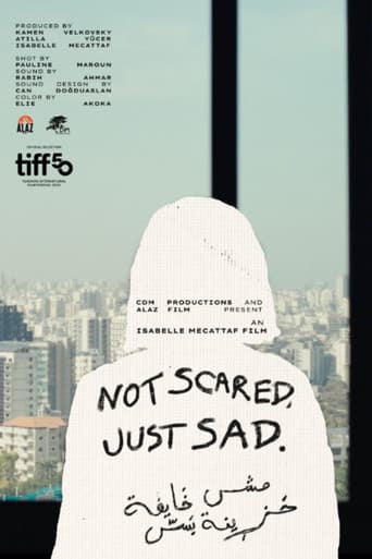 Not Scared, Just Sad