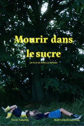Mourir dans le sucre
