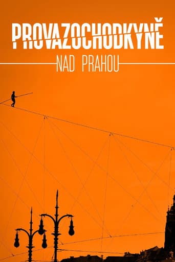 Provazochodkyně nad Prahou