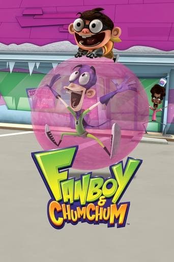 Fanboy y Chum Chum