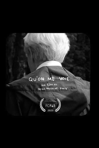 Qu'on me voie