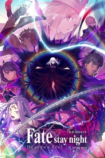 Fate/stay night: Heaven’s Feel – III. Spring Song