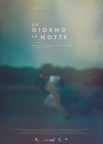 Un giorno la notte