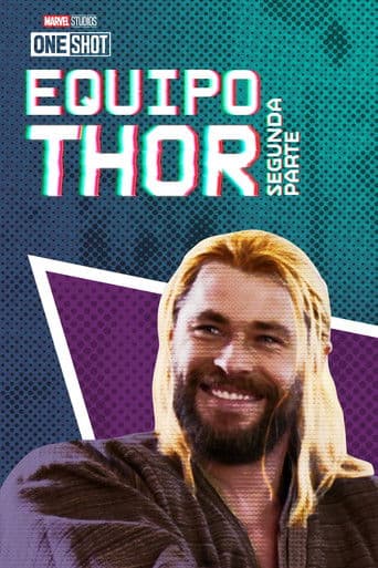 Marvel One-Shot: El Equipo Thor Parte 2