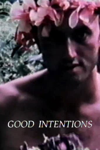 Good Intentions