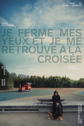 Je ferme mes yeux et je me retrouve à la croisée