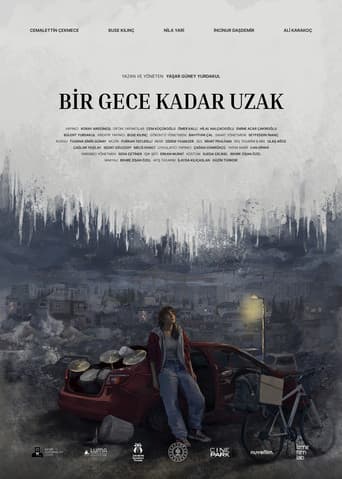 Bir Gece Kadar Uzak